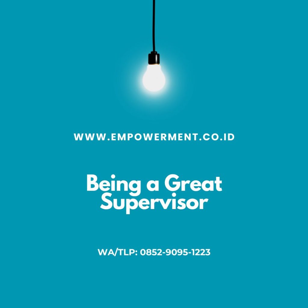 Being a Great Supervisor