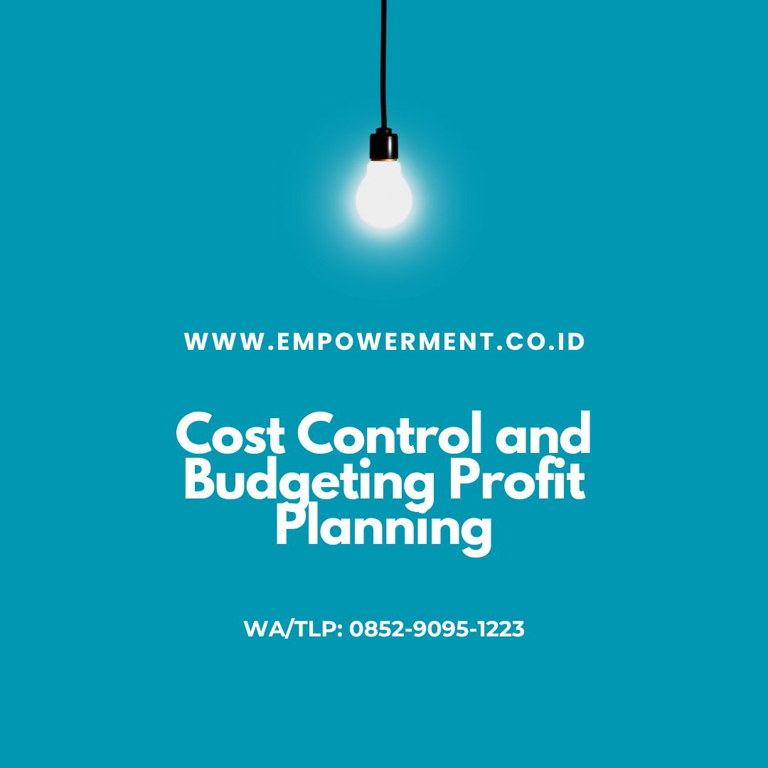 Cost Control and Budgeting Profit Planning