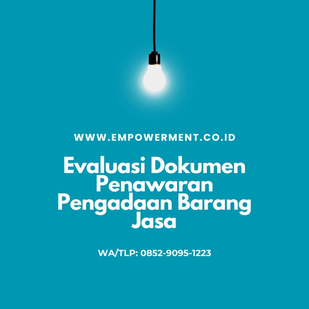 Training Evaluasi Dokumen Penawaran Pengadaan Barang Jasa