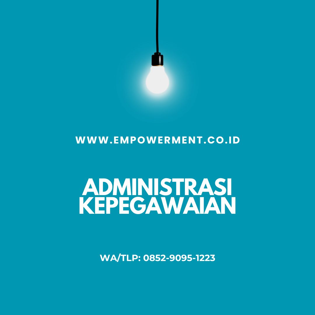 PELATIHAN ADMINISTRASI KEPEGAWAIAN